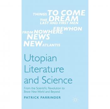 Utopian Literature and Science