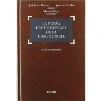 La nueva ley de defensa de la competencia