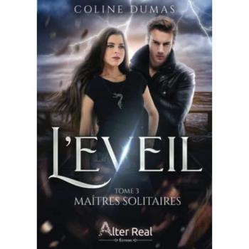 Coline Dumas Maîtres Solitaires: L'Eveil #3