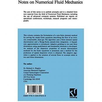 Adaptive Finite Element Solution Algorithm for the Euler Equations (Notes on Numerical Fluid Mechanics and Multidisciplinary Design, 32, Band 32)