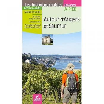 Autours d'Angers et Saumur
