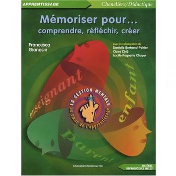 Mémoriser pour comprendre, réfléchir, créer : La gestion mentale au coeur de l'apprentissage