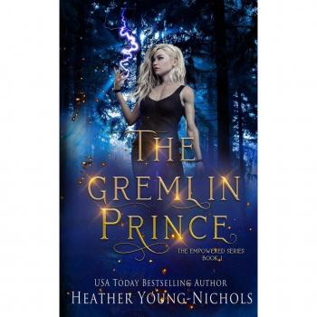 The Gremlin Prince (The Empowered Series Book 1)