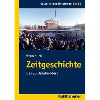 Zeitgeschichte Werner Heil