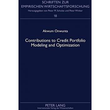 Contributions to Credit Portfolio Modeling and Optimization