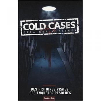 Cold Cases, Affaires Classées
