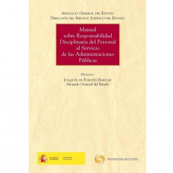 Manual sobre responsabilidad disciplinaria del personal al servicio de las Administraciones Públicas (Tapa dura).