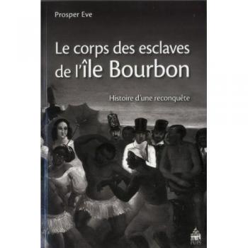 Corps des esclaves de l'ile bourbon