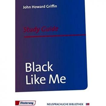 Black Like Me: Study Guide