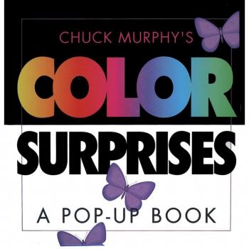 Chuck Murphys Color Surprises A Popup Book by Chuck Murphy