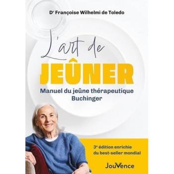 L'art de jeûner Manuel du jeûne thérapeutique Buchinger