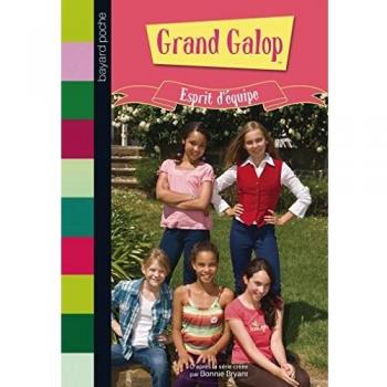 Les Filles de Grand Galop : Esprit d'équipe