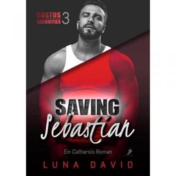 Saving Sebastian