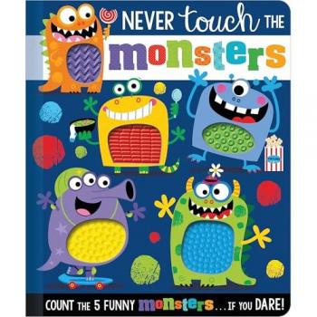 Never Touch The Monsters