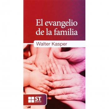El Evangelio De La Familia