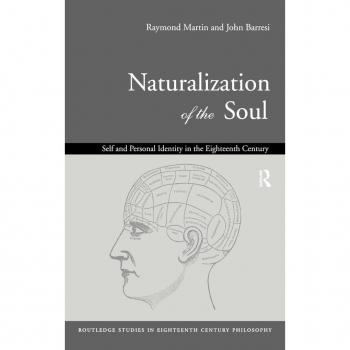 Naturalization of the Soul, Routledge Studies in 18th Century Philosophy, 1