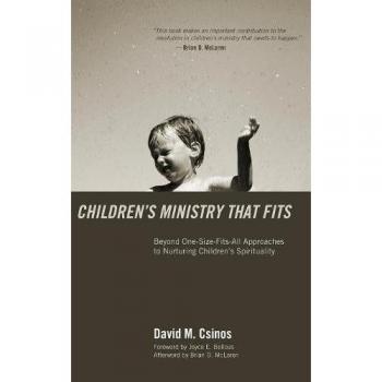 Children's Ministry That Fits: Beyond One-Size-Fits-All Approaches to Nurturing Children's Spirituality