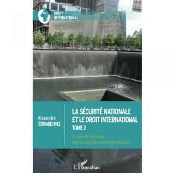 La sécurité nationale et le droit international