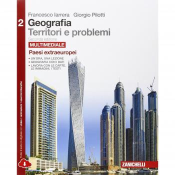 Geografia: Territori e problemi. Peer le Scuole superiori. Con e-book. Con espansione online. Paesi extraeuropei
