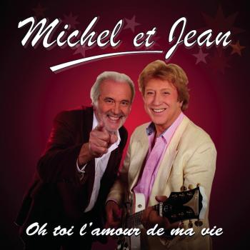Jean Michel Oh Toi L'Amour De Ma Vie