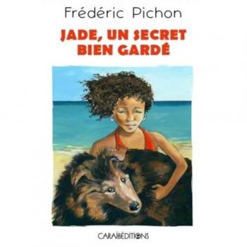 Jade un secret bien garde