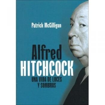 Alfred Hitchcock, una vida de luces y sombras
