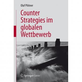 Counter Strategies im globalen Wettbewerb