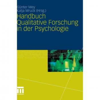 Handbuch Qualitative Forschung in der Psychologie