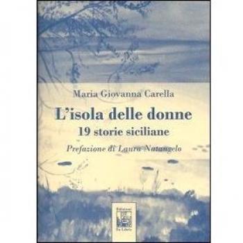 L' isola delle donne. 19 storie siciliane