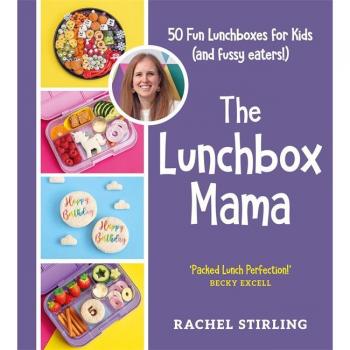 Rachel Stirling The Lunchbox Mama