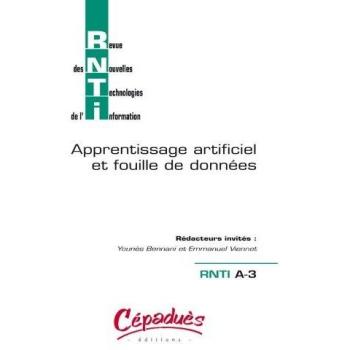 Revue des Nouvelles Technologies de l'Information -RNTI A3 Apprentissage Artificiel et Fouille de Données