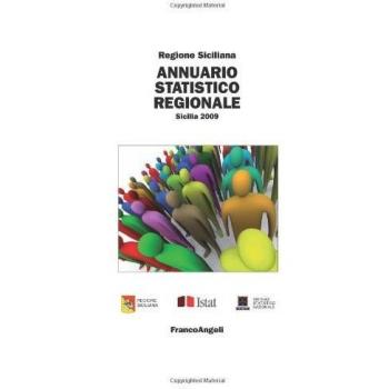 Annuario statistico regionale. Sicilia 2009
