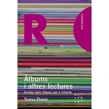 Àlbums i altres lectures: Anàlisi dels llibres per a infants (Tapa blanda).