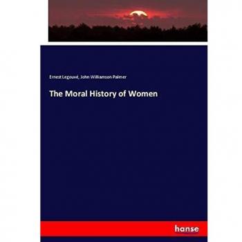 The Moral History of Women