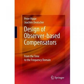 Design of Observer-based Compensators: From the Time to the Frequency Domain
