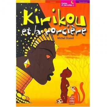Kirikou et la sorcière (Contes et Nouvelles)