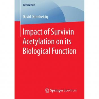 Impact of Survivin Acetylation on its Biological Function
