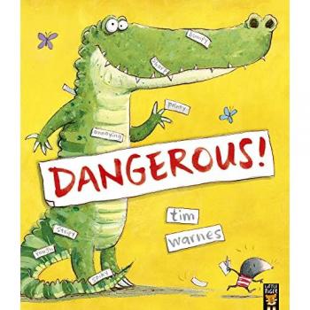 Dangerous by Tim Warnes