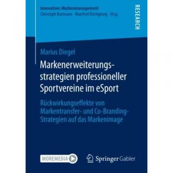 Markenerweiterungsstrategien professioneller Sportvereine im eSport