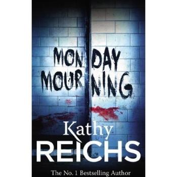 Monday Mourning: (Temperance Brennan 7) (Paperback)