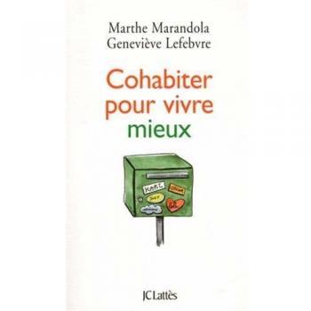 Cohabiter pour vivre mieux
