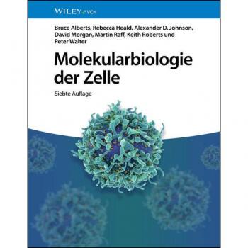 Molekularbiologie der Zelle
