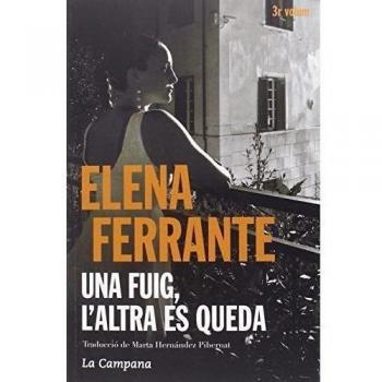 UNA FUIG L'ALTRA ES QUEDA ( DUES AMIGUES 3 )