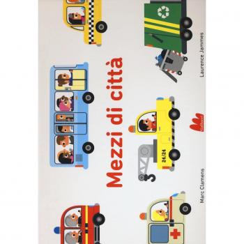 Mezzi di città. Ediz. a colori