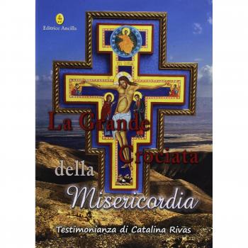 La grande crociata della misericordia