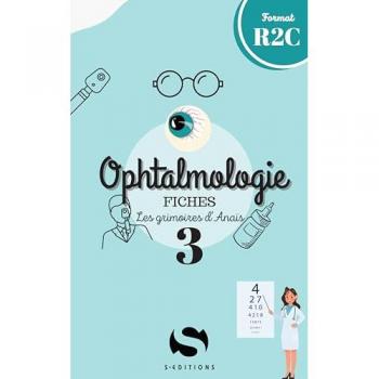 Les grimoires d’Anaïs Tome3 Ophtalmologie