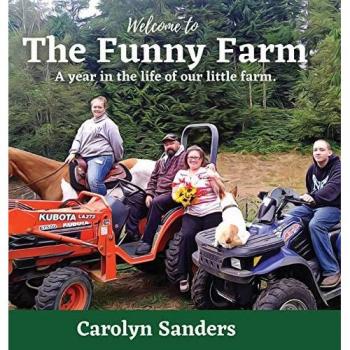 Welcome to The Funny Farm: A Year in the Life of our Little Farm