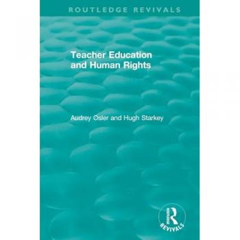 Teacher Education and Human Rights (Routledge Revivals)