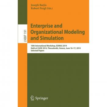 Enterprise and Organizational Modeling and Simulation