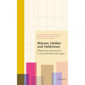 Männer, Helden und Held:innen
